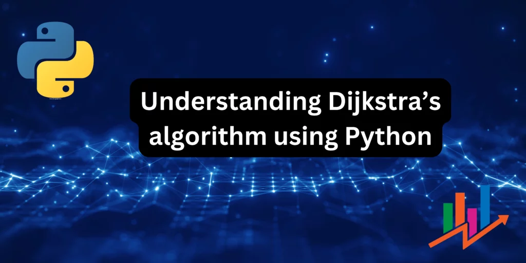 Djikstra's Algorithm